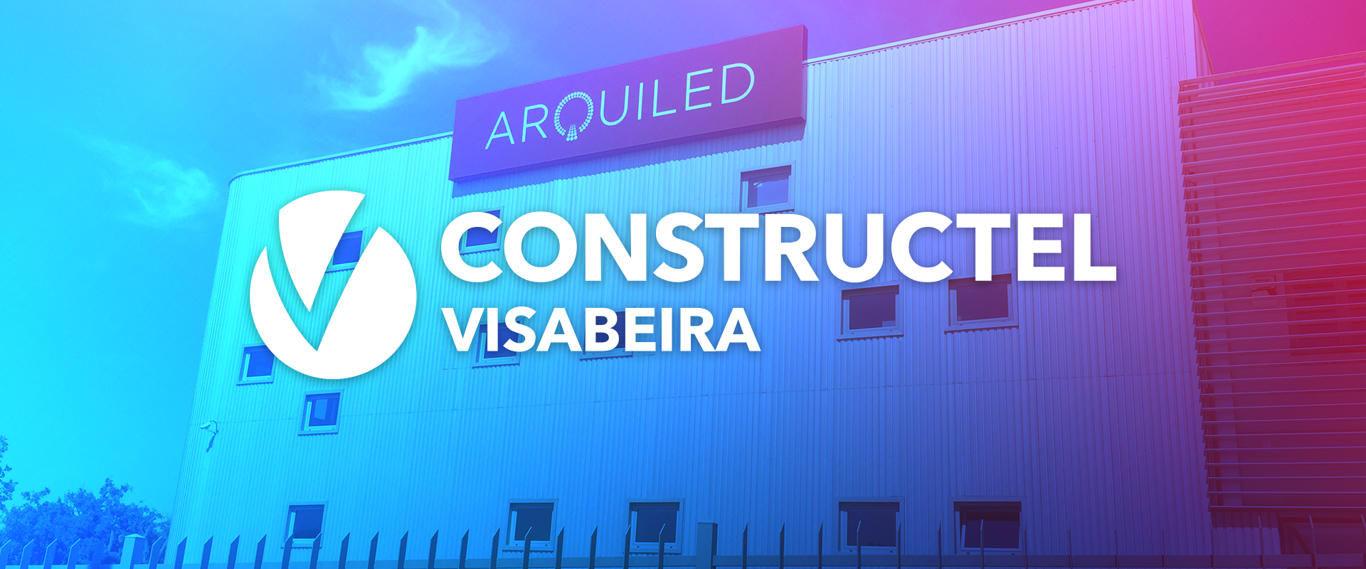 ARQ-Blogue_Cover-Visabeira_Accionista-v01 ARQUILED abre novo ciclo de expansão com a entrada da Constructel Visabeira para acionista principal